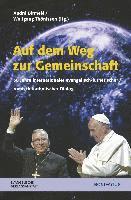 Auf Dem Weg Zur Gemeinschaft: 50 Jahre Internationaler Evangelisch-Lutherisch/Romisch-Katholischer Dialog (hftad)