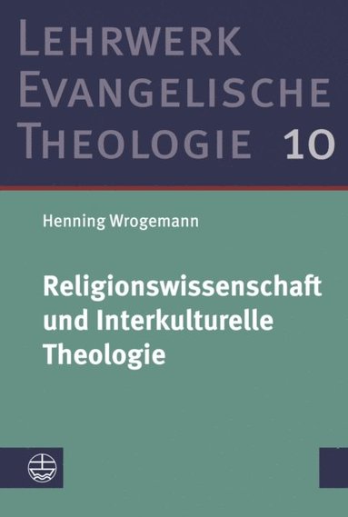 Religionswissenschaft und Interkulturelle Theologie (e-bok)