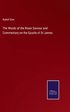 Words of the Risen Saviour and Commentary on the Epistle of St James