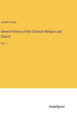 General History of the Christian Religion and Church (hftad)