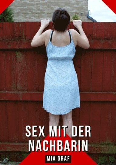 Sex mit der Nachbarin