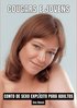 Cougars e Jovens: Contos de Sexo Expl�cito para Adultos - Brazilian Hot Erotic Stories