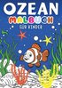 Ozean Malbuch für Kinder ? Kinderbuch: Meerestiere Malvorlagen für Kinder ? Kinderbuch mit 30 lustigen Ausmalbilder für Kinder ? Ges