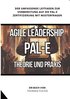 Agile Leadership (PAL-E): Theorie und Praxis: Der umfassende Leitfaden zur Vorbereitung auf die PAL-E Zertifizierung mit Musterfragen