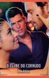 O Clube do Cornudo: Contos de Sexo Expl�cito para Adultos