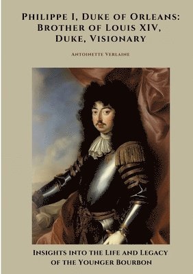 Philippe I, Duke of Orleans (h�ftad)