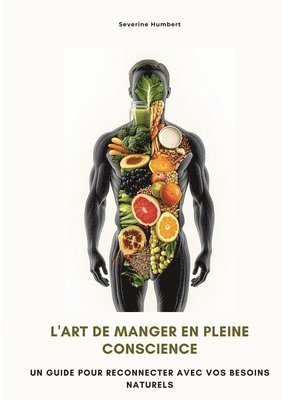 L'art de manger en pleine conscience (häftad)