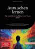 Aura sehen lernen