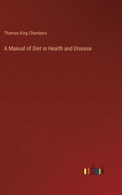 A Manual of Diet in Health and Disease (hftad)