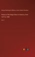 History of the Negro Race in America, from 1619 to 1880