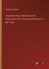 Troy and Homer. Remarks on the Discoveries of Dr. Heinrich Schliemann in the Troad