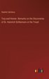 Troy and Homer. Remarks on the Discoveries of Dr. Heinrich Schliemann in the Troad