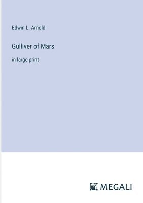 Gulliver of Mars (hftad)