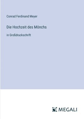 Hochzeit des Mnchs (hftad)