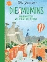 Die Mumins. Muminvaters wild bewegte Jugend (inbunden)
