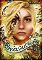 Seawalkers (6). Im Visier der Python