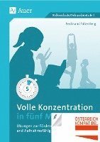 Volle Konzentration in f�nf Minuten