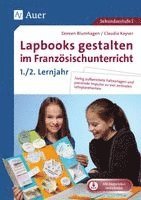 Lapbooks gestalten im Franz�sischunterricht 5-6
