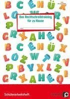 Das Rechtschreibtraining f�r zu Hause