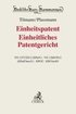 Einheitspatent, Einheitliches Patentgericht
