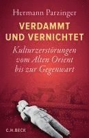 Verdammt und vernichtet (inbunden)