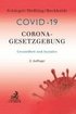 Corona-Gesetzgebung - Gesundheit und Soziales