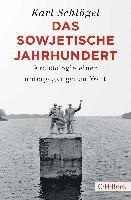 Das sowjetische Jahrhundert (inbunden)