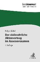Der zivilrechtliche Aktenvortrag im Assessorexamen (inbunden)