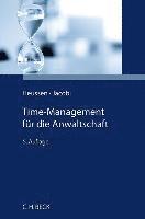 Time-Management f�r die Anwaltschaft (inbunden)