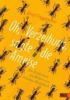 Oh, Verzeihung, sagte die Ameise (h�ftad)