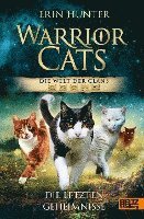 Warrior Cats - Die Welt der Clans. Die letzten Geheimnisse (inbunden)