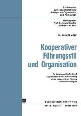 Kooperativer Fhrungsstil und Organisation (hftad)