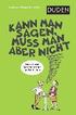 Kann man sagen, muss man aber nicht
