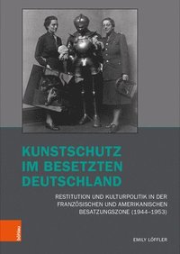 Kunstschutz im besetzten Deutschland (inbunden)