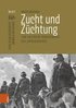 Zucht Und Zuchtung: Eine Politische Tiergeschichte Des 'Dritten Reiches