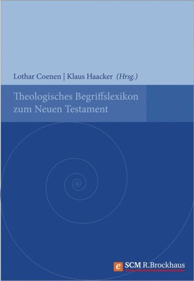 Theologisches Begriffslexikon zum Neuen Testament (inbunden)