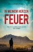 In meinem Herzen Feuer