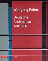 Deutsche Architektur seit 1900 (inbunden)