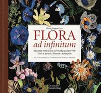 Flora ad infinitum (inbunden)