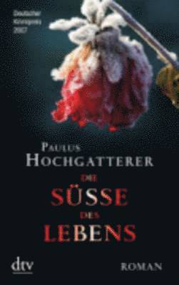 Die Susse DES Lebens (häftad)