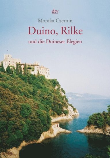 Duino, Rilke und die Duineser Elegien (e-bok)