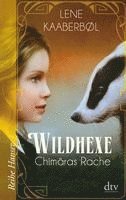 Wildhexe 03 - Chimras Rache (hftad)