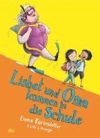 Lisbet und Oma kommen in die Schule (hftad)