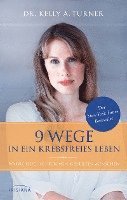 9 Wege in ein krebsfreies Leben (inbunden)