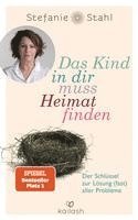 Das Kind in dir muss Heimat finden (hftad)