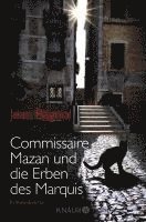Commissaire Mazan und die Erben des Marquis (inbunden)