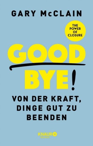 Good Bye! (inbunden)