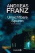 Unsichtbare Spuren