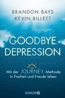 Goodbye Depression (hftad)