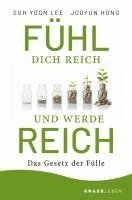 Fühl dich reich und werde reich (inbunden)